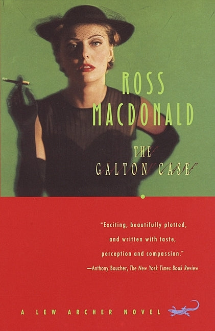 The Galton Case: A Lew Archer Novel by MacDonald, Ross