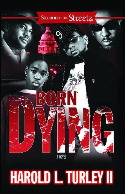 Born Dying by Turley, Harold L.