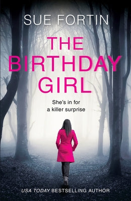 The Birthday Girl by Fortin, Sue