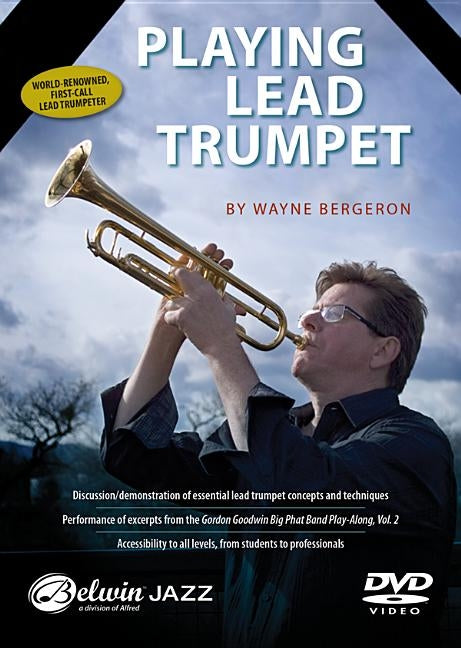 Playing Lead Trumpet: DVD by Bergeron, Wayne