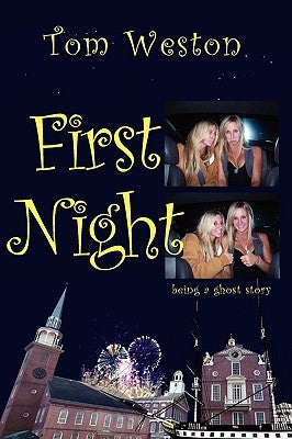 First Night by Weston, Tom