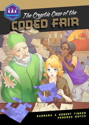 The Cryptic Case of the Coded Fair by Tinker, Barbara