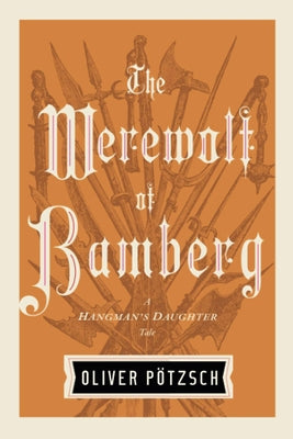 The Werewolf of Bamberg by P?tzsch, Oliver