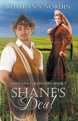 Shane's Deal by Nordin, Ruth Ann