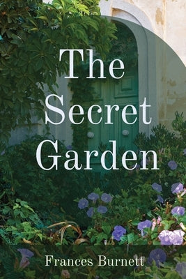 The Secret Garden by Burnett, Frances Hodgson