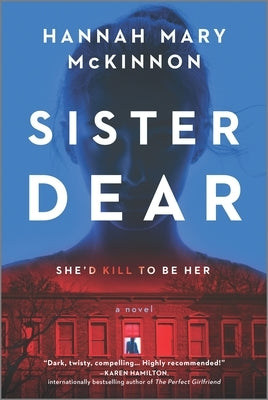 Sister Dear by McKinnon, Hannah Mary