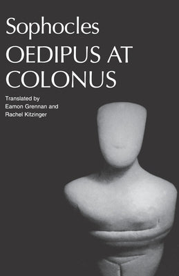 Sophocles' Oedipus at Colonus by Sophocles