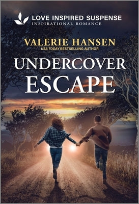 Undercover Escape by Hansen, Valerie