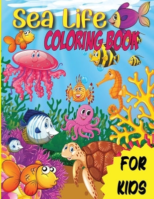 Sea Life Coloring Book For Kids: Creative Haven Spectacular Sea Life Coloring Book for Kids by Books, Royal