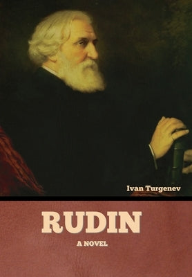 Rudin by Turgenev, Ivan