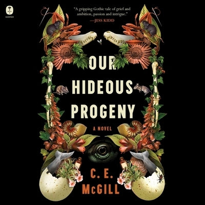 Our Hideous Progeny by McGill, C. E.