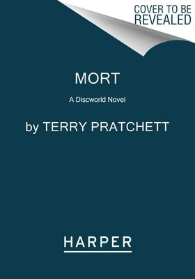 Mort: A Discworld Novel by Pratchett, Terry