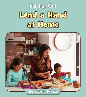 Lend a Hand at Home by Devera, Czeena