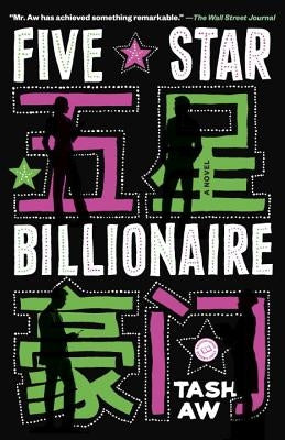 Five Star Billionaire by Aw, Tash