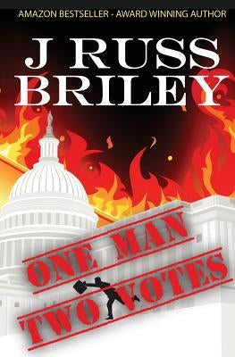 One Man Two Votes by Briley, J. Russ