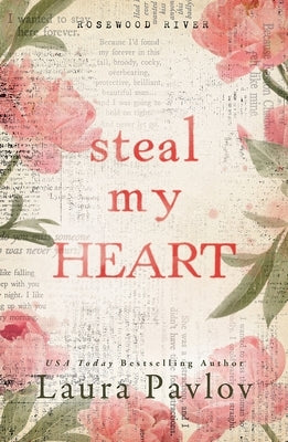 Steal My Heart by Pavlov, Laura