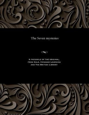 The Seven Mysteries by Various