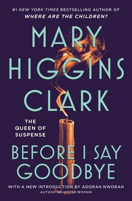 Before I Say Goodbye by Clark, Mary Higgins