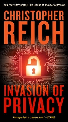 Invasion of Privacy by Reich, Christopher