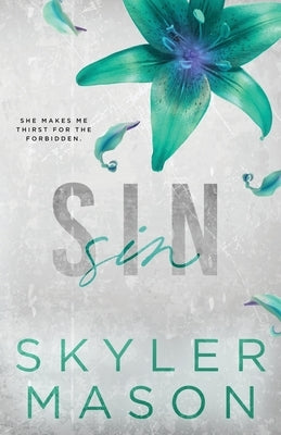 Sin: Special Edition Paperback by Mason, Skyler