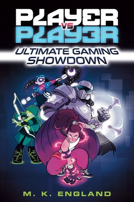 Player vs. Player #1: Ultimate Gaming Showdown by England, M. K.