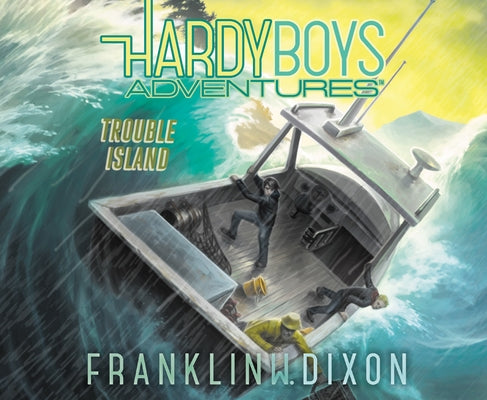 Trouble Island, 22 by Dixon, Franklin W.