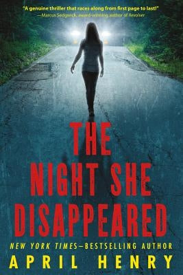 The Night She Disappeared by Henry, April