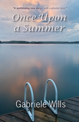 Once Upon a Summer by Wills, Gabriele