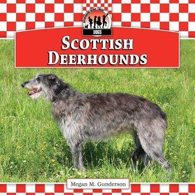 Scottish Deerhounds by Gunderson, Megan M.