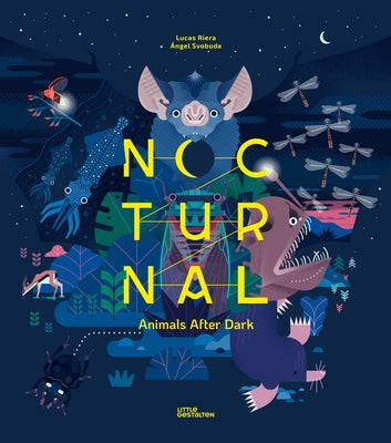 Nocturnal: Animals After Dark by Gestalten, Little