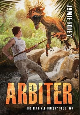 Arbiter by Foley, Jamie