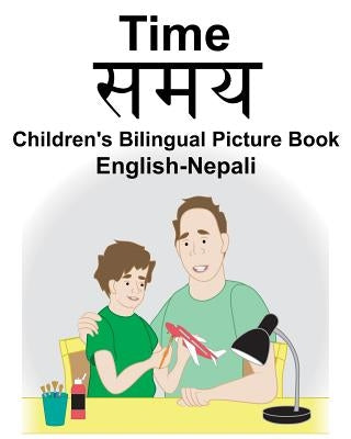 English-Nepali Time Children's Bilingual Picture Book by Carlson, Suzanne