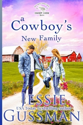 A Cowboy's New Family by Gussman, Jessie