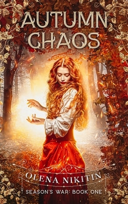 Autumn Chaos: Dark Fantasy Romance (Steamy) by Nikitin, Olena