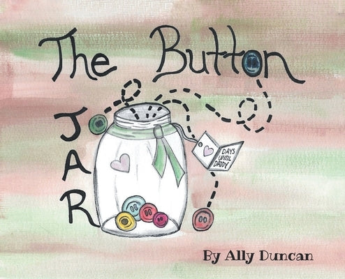 The Button Jar by Duncan, Ally