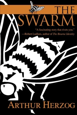 The Swarm by Herzog, Arthur, III