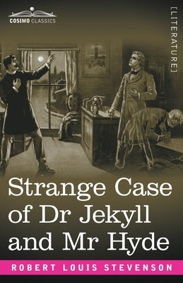 Strange Case of Dr Jekyll and Mr Hyde by Stevenson, Robert Louis