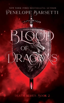 Blood of Dragons by Barsetti, Penelope