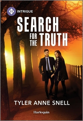 Search for the Truth by Snell, Tyler Anne