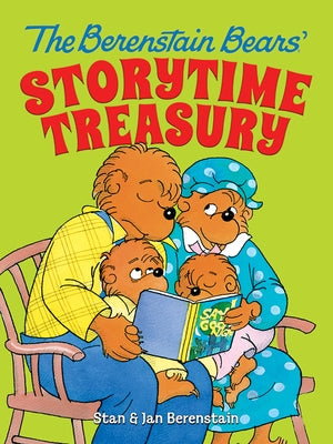 The Berenstain Bears' Storytime Treasury by Berenstain, Stan