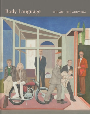 Body Language: The Art of Larry Day by Bindman, David