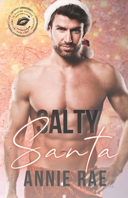 Salty Santa: Welcome to Kissing Springs, Book 4 by Book Babes, Kissing Springs