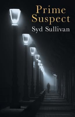 Prime Suspect by Sullivan, Syd