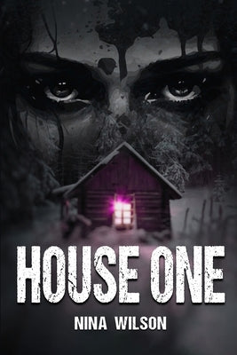 House One by Wilson, Nina