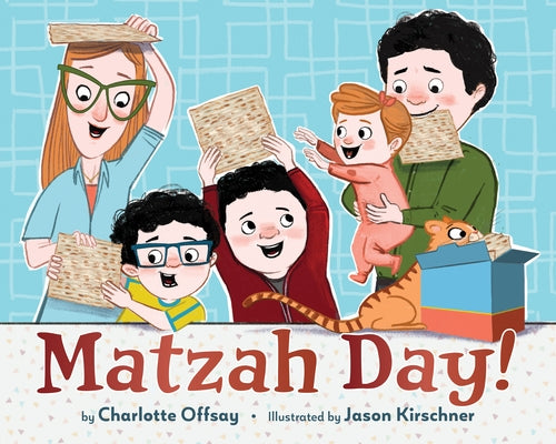 Matzah Day! by Offsay, Charlotte