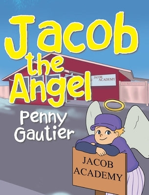 Jacob the Angel by Gautier, Penny