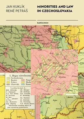 Minorities and Law in Czechoslovakia by Kuklík, Jan