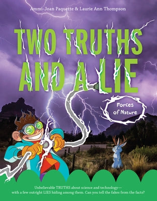 Two Truths and a Lie: Forces of Nature by Paquette, Ammi-Joan