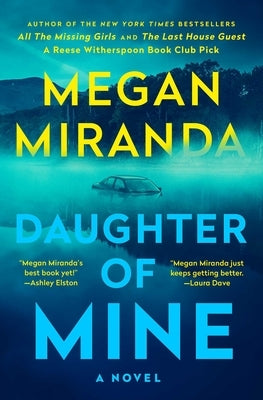 Daughter of Mine by Miranda, Megan