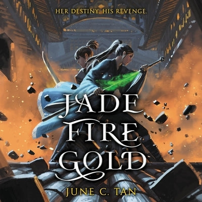 Jade Fire Gold by Tan, June C.